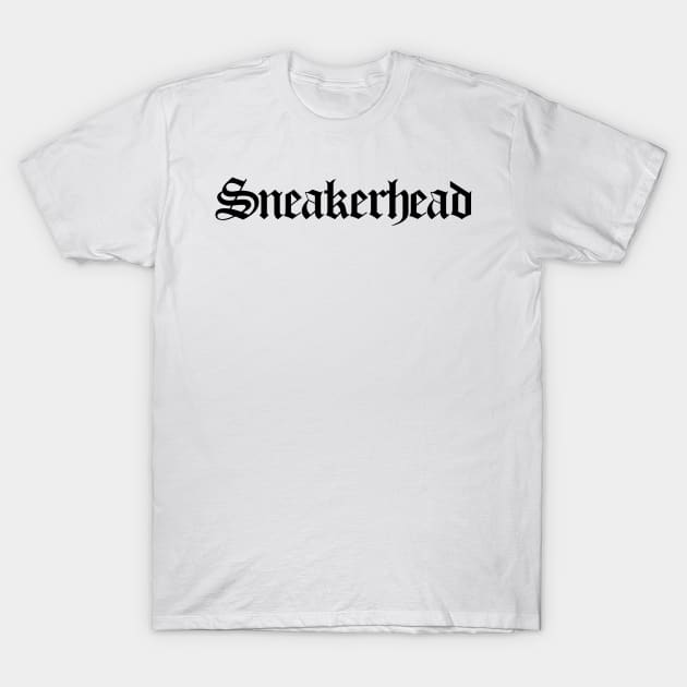 Sneakerhead Old Eng T-Shirt by Tee4daily